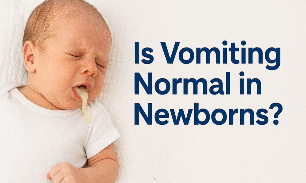 Is Vomiting Normal in Newborns? When Does It Become Dangerous?